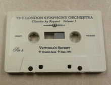 Load image into Gallery viewer, The London Symphony Orchestra : Victoria&#39;s Secret Classics By Request Volume 5 (Cass, Album)