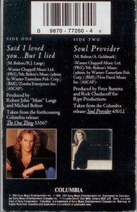 Michael Bolton : Said I Loved You...But I Lied (Cass, Single, Dol)
