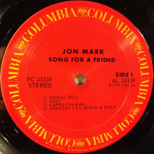 Load image into Gallery viewer, Jon Mark : Song For A Friend (LP, Album)