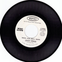 Load image into Gallery viewer, Crazy Horse : Rock And Roll Band (7", Mono, Promo)