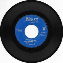Load image into Gallery viewer, Robert Chilton (2) : I Can't Help Lovin' You / Stolen Kisses And Sneaky Love (7", Single)