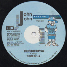 Load image into Gallery viewer, Turbo Belly : True Inspiration / Dis The King (12&quot;)
