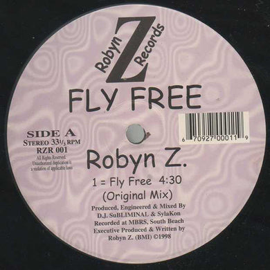 Robyn Z : Fly Free (12