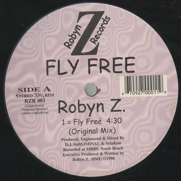 Robyn Z : Fly Free (12
