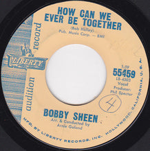 Load image into Gallery viewer, Bobby Sheen : How Many Nights (How Many Days) / How Can We Ever Be Together (7", Single, Promo)