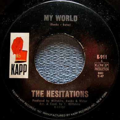 The Hesitations : My World / Climb Every Mountain (7