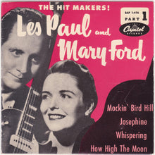 Load image into Gallery viewer, Les Paul &amp; Mary Ford : The Hit Makers! Part I (7", EP, Mono)