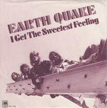 Load image into Gallery viewer, Earth Quake (2) : I Get The Sweetest Feeling (7")