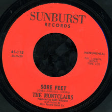 Load image into Gallery viewer, The Monclairs : Sore Feet (7", Single)