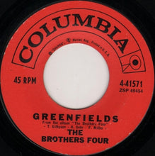 Load image into Gallery viewer, The Brothers Four : Greenfields / Angelique-O (7", Single)