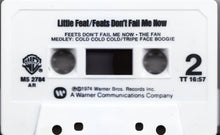 Load image into Gallery viewer, Little Feat : Feats Don&#39;t Fail Me Now (Cass, Album)