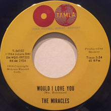 Load image into Gallery viewer, The Miracles : That's What Love Is Made Of (7", Single)