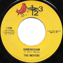 Load image into Gallery viewer, The Movers (4) : Birmingham / Leave Me Loose (7", Single)