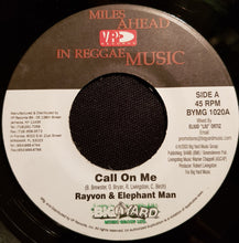 Load image into Gallery viewer, Rayvon &amp; Elephant Man : Call On Me (7", Single)