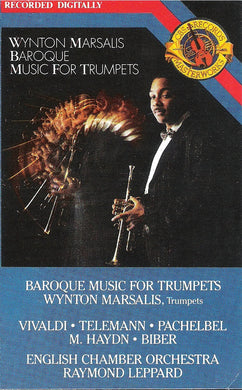 Wynton Marsalis, Antonio Vivaldi, Georg Philipp Telemann, Johann Pachelbel, Michael Haydn, Heinrich Ignaz Franz Biber, English Chamber Orchestra, Raymond Leppard : Baroque Music For Trumpets (Cass, Album, Dig)