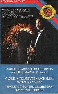 Wynton Marsalis, Antonio Vivaldi, Georg Philipp Telemann, Johann Pachelbel, Michael Haydn, Heinrich Ignaz Franz Biber, English Chamber Orchestra, Raymond Leppard : Baroque Music For Trumpets (Cass, Album, Dig)