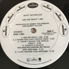 Load image into Gallery viewer, Burt Reynolds : Ask Me What I Am (LP, Album, Promo)