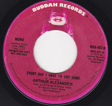 Load image into Gallery viewer, Arthur Alexander : Every Day I Have To Cry Some (7&quot;, Single, Promo)