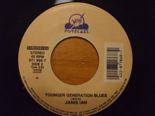 Load image into Gallery viewer, Janis Ian : Society's Child (Baby I've Been Thinking) / Younger Generation Blues (7", Single, RE)