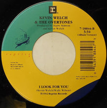 Load image into Gallery viewer, Kevin Welch And The Overtones (8) : Something 'Bout You (7", Single)