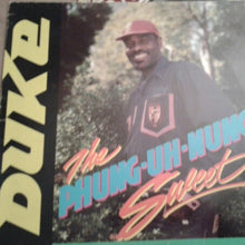 Load image into Gallery viewer, Mighty Duke : The Phung-Uh-Nung Sweet (LP)