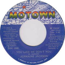 Load image into Gallery viewer, Jermaine Jackson : You Like Me Don&#39;t You (7&quot;, Single)