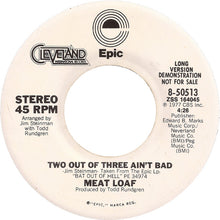 Load image into Gallery viewer, Meat Loaf : Two Out Of Three Ain't Bad (7", Single, Promo)