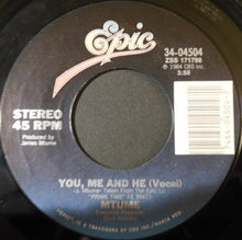 Load image into Gallery viewer, Mtume : You, Me And He (7&quot;)