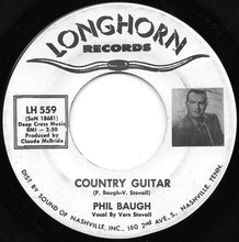 Load image into Gallery viewer, Phil Baugh : Country Guitar  (7&quot;, Single)
