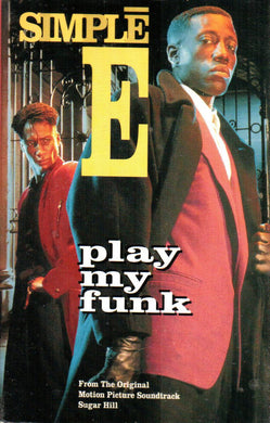 Simple E : Play My Funk (Cass, Single)