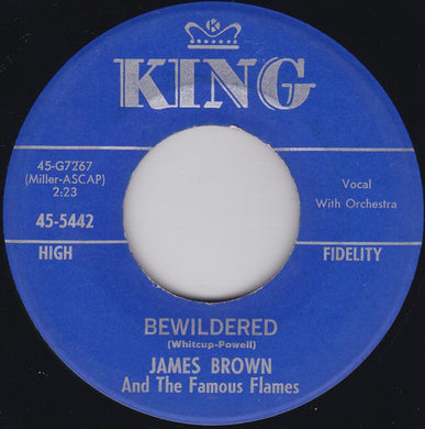 James Brown & The Famous Flames : Bewildered (7