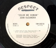 Load image into Gallery viewer, John KaSandra : Color Me Human (LP, Album, Mono, Promo)