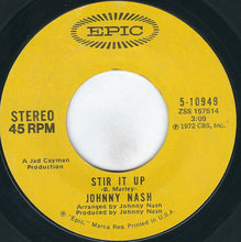 Load image into Gallery viewer, Johnny Nash : Stir It Up (7&quot;, Styrene, Ter)