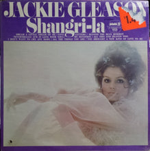 Load image into Gallery viewer, Jackie Gleason : Shangri-La (LP, Comp, RE)