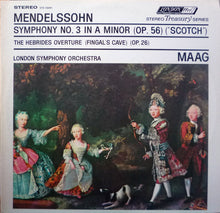 Load image into Gallery viewer, Felix Mendelssohn-Bartholdy, The London Symphony Orchestra, Peter Maag : Symphony No. 3 In A Minor (Op. 56) ("Scotch") / The Hebrides Overture (Fingal's Cave) (Op. 26) (LP, RE)