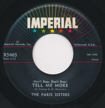 Load image into Gallery viewer, The Paris Sisters : Old Enough To Cry / Tell Me More (7")