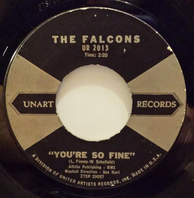 The Falcons : You're So Fine / Goddess Of Angels (7