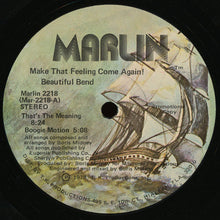 Load image into Gallery viewer, Beautiful Bend : Make That Feeling Come Again! (LP, Album, Mixed, Promo)