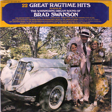 Load image into Gallery viewer, Brad Swanson : 22 Great Ragtime Hits (2xLP, Album)
