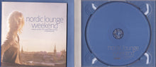 Load image into Gallery viewer, Various : Nordic Lounge Weekend (Your Guide To Contemporary Stockholm) (CD, Comp)