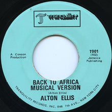 Load image into Gallery viewer, Alton Ellis : Back To Africa (7")