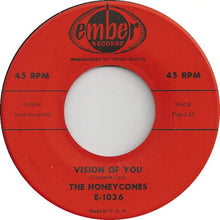 Load image into Gallery viewer, The Honeycones : Op / Vision Of You (7")