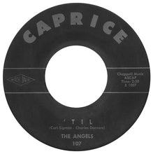 Load image into Gallery viewer, The Angels (3) : 'Til (7", Single)