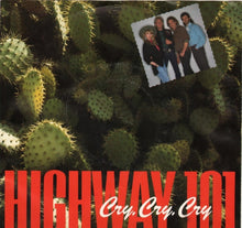 Load image into Gallery viewer, Highway 101 : Cry, Cry, Cry / One Step Closer (7", Single)