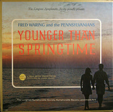 Load image into Gallery viewer, Fred Waring &amp; The Pennsylvanians : Younger Than Springtime (5xLP + Box)