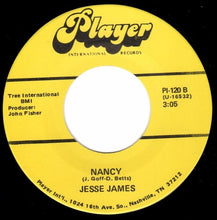 Load image into Gallery viewer, Jesse James (7) : Jesus Is The Star / Nancy (7")