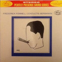 Load image into Gallery viewer, Frederick Fennell And Orchestra : Frederick Fennell Conducts Gershwin (LP)
