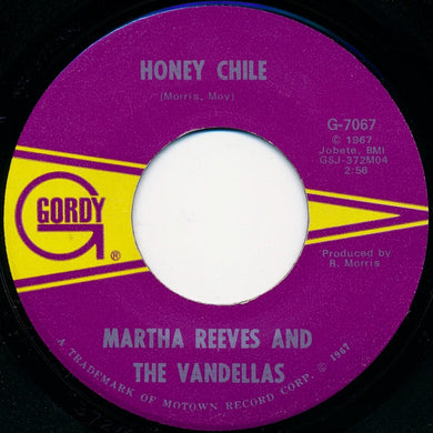 Martha Reeves & The Vandellas : Honey Chile / Show Me The Way (7