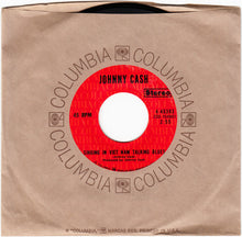 Load image into Gallery viewer, Johnny Cash : Singing In Viet Nam Talking Blues / You've Got A New Light Shining (7", Single)