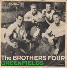 Load image into Gallery viewer, The Brothers Four : Greenfields / Angelique-O (7", Single)